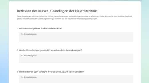 Eine Umfrage zur Reflexion des Kurses "Grundlagen der Elektrotechnik". Es gibt drei Fragen zu Stärken, Herausforderungen und zukünftigen Lerninteressen. Nutzer können ihre Antworten direkt in die vorgesehenen Felder eingeben.