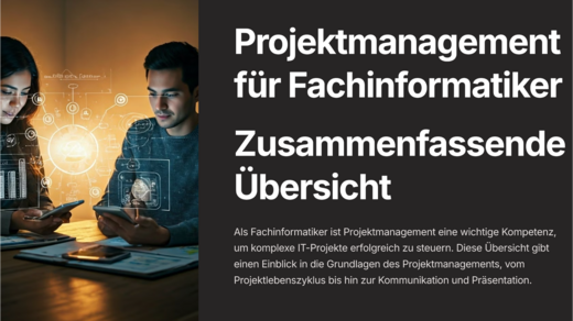 Textbeschreibung: Zwei Personen betrachten ihre Handys, während digitale Grafiken und Daten um sie herum dargestellt werden. Der Text thematisiert Projektmanagement für Fachinformatiker und bietet eine Übersicht über die Grundlagen, einschließlich Projektlebenszyklus, Kommunikation und Präsentation.