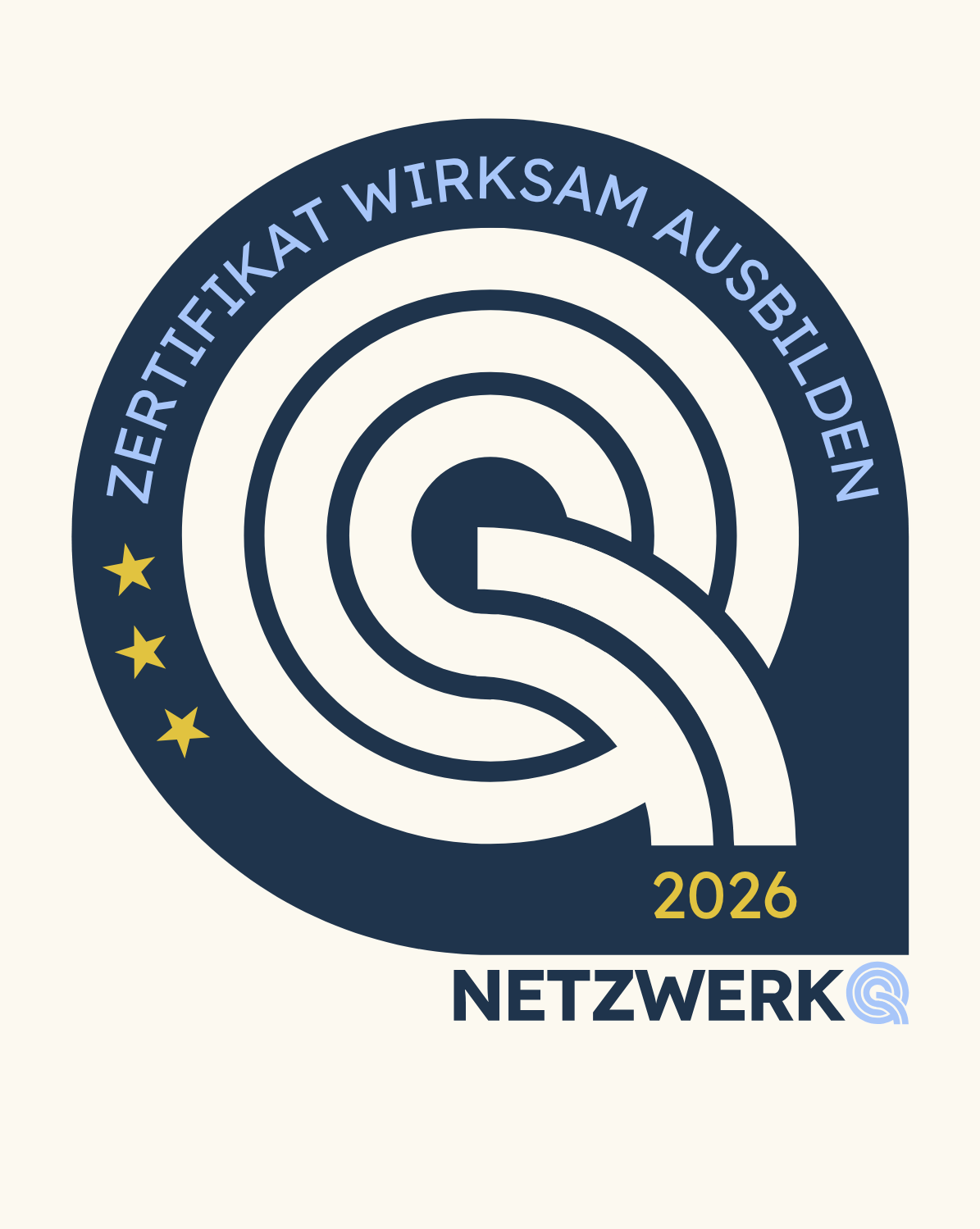 Das Bild zeigt ein rundes Zertifikat mit dem Text "Zertifikat wirksam ausbilden" und der Jahreszahl "2026". Es ist in blauen und weißen Farben gehalten und enthält drei goldene Sterne sowie das Wort "Netzwerk" am unteren Rand.